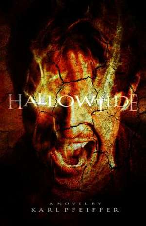 Hallowtide de Karl Pfeiffer