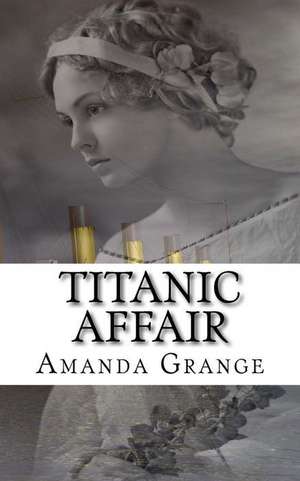 Titanic Affair de Amanda Grange