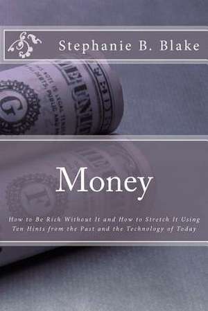 Money de Stephanie B. Blake