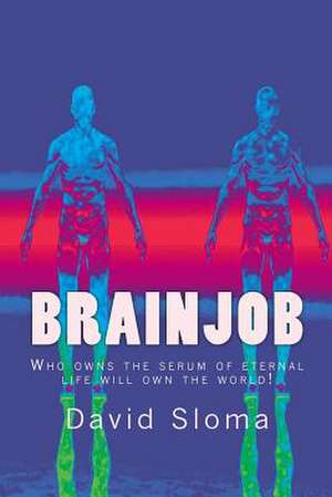 Brainjob de David Sloma