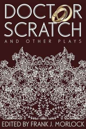 Doctor Scratch and Other Plays de Alain-Rene Lesage