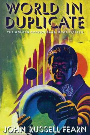 World in Duplicate de John Russell Fearn