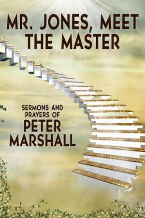 Mr. Jones, Meet the Master de Peter Marshall