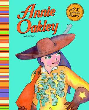 Annie Oakley de Eric Blair