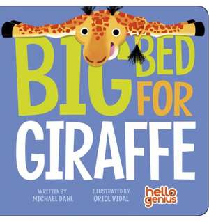 Big Bed for Giraffe de Michael Dahl