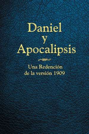 Daniel y Apocalipsis de A. A. Nueske