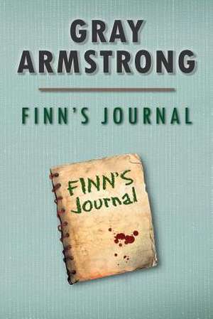 Finn's Journal de Gray Armstrong