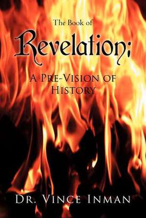 Revelation de Vince Inman