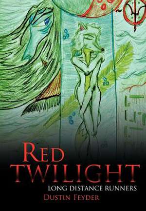 Feyder, D: Red Twilight