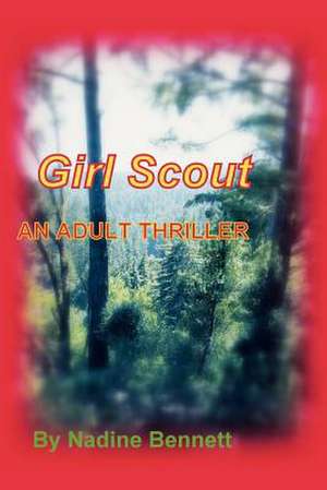 Girl Scout de Nadine Bennett