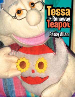 Tessa the Runaway Teapot de Patsy Allan