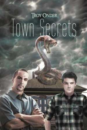 Town Secrets de Troy Onder