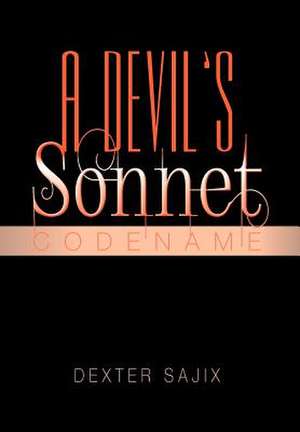 Sajix, D: Devil's Sonnet