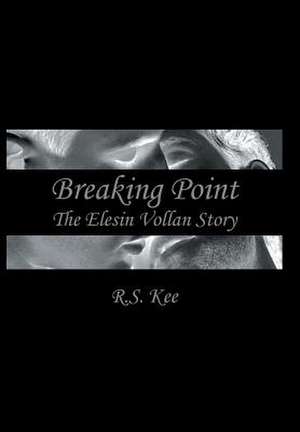 Breaking Point de Rs Kee