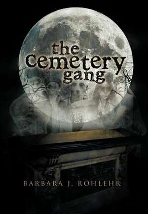 The Cemetery Gang de Barbara J. Rohlehr