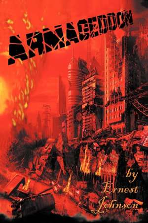 Armageddon de Ernest Johnson