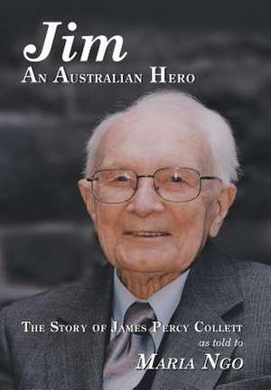 Ngo, M: Jim an Australian Hero