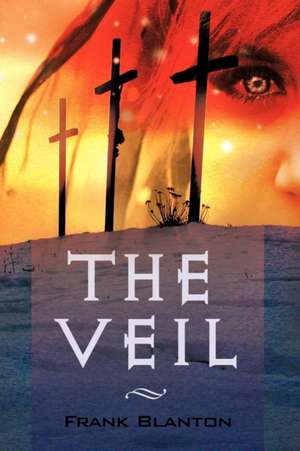 The Veil de Frank Blanton