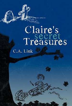 Claire's Secret Treasures de C. a. Link