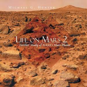 Life on Mars 2 de Michael G. Hunter