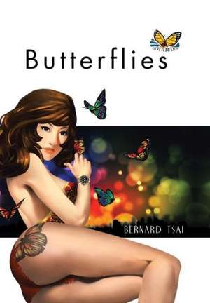 Butterflies de Bernard Tsai