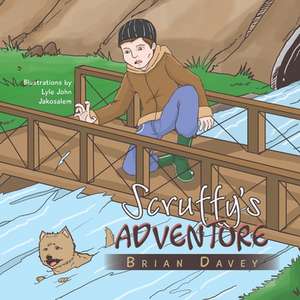 Scruffy's Adventure de Brian Davey