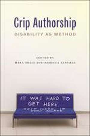 Crip Authorship de Mara Mills