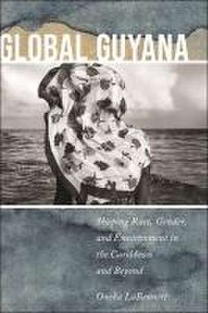 Global Guyana de Oneka Labennett