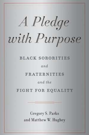 A Pledge with Purpose de Gregory S Parks