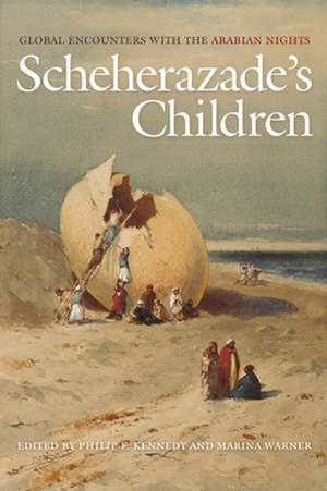 Scheherazade's Children de Philip Kennedy
