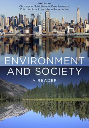 Environment and Society – A Reader de Christopher Schlottmann