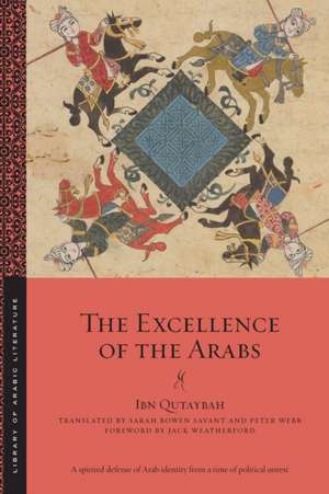 The Excellence of the Arabs de Ibn Qutaybah