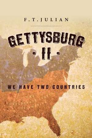 Gettysburg II de F. T. Julian