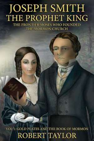 Joseph Smith the Prophet King