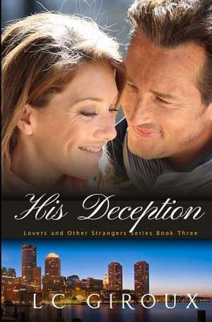 His Deception de L. C. Giroux