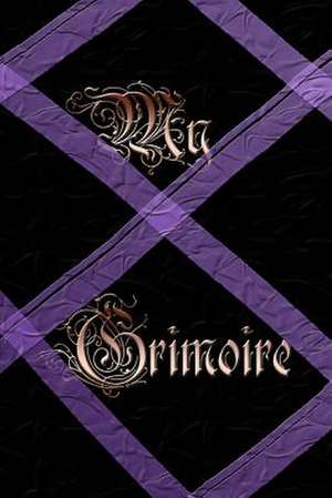 My Grimoire de Lea Adkisson