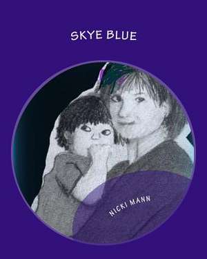 Skye Blue de Nicki Mann