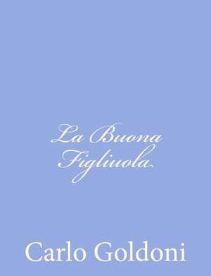 La Buona Figliuola de Carlo Goldoni