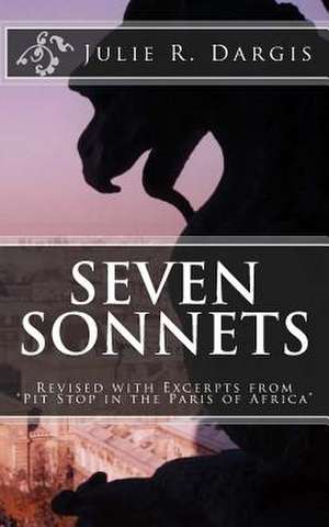 Seven Sonnets de Julie R. Dargis