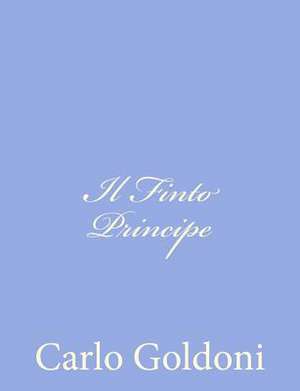 Il Finto Principe de Carlo Goldoni