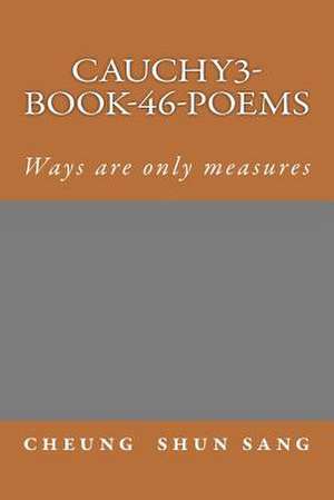 Cauchy3-Book-46-Poems de Sang, MR Cheung Shun