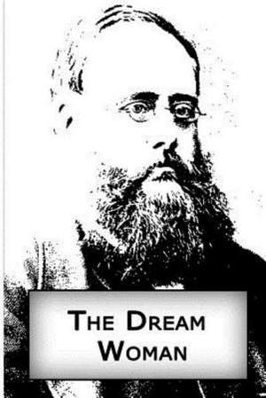 The Dream Woman: Talisman de Wilkie Collins