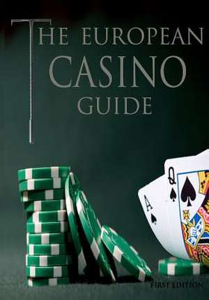 The European Casino Guide de Cyco Publishing