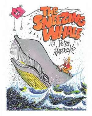 The Sneezing Whale de MR Peter D. Maddocks