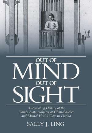 Out of Mind, Out of Sight de Sally J. Ling