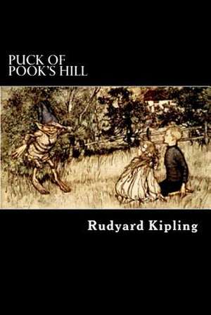 Puck of Pook's Hill de Rudyard Kipling