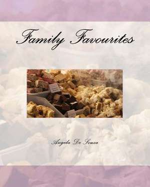 Family Favourites de Angela De Souza