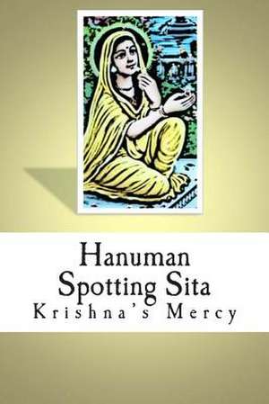 Hanuman Spotting Sita de Krishna's Mercy