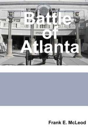 Battle of Atlanta de Frank E. McLeod