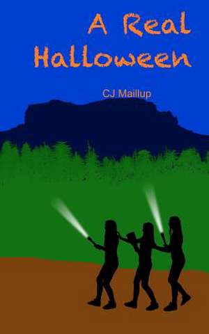 A Real Halloween de C. J. Maillup